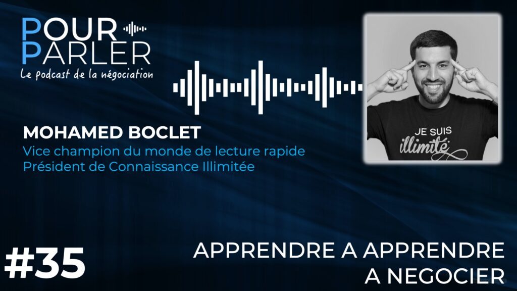 Pourparler podcast Négociation Julien PELABERE mohamed boclet